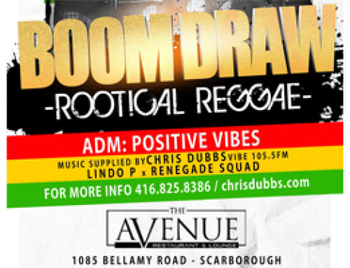 Boom Draw! A Night of Rootical Reggae, Rockers & Roots! Free Admission Saturday April 30/2016 @ The Avenue