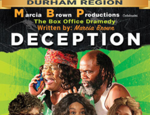 Marcia Brown’s DECEPTION comes to OSHAWA October 15th @ Eastdale CVI